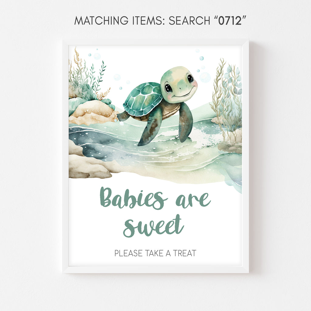 Sea Turtle Baby Shower Babies are Sweet Sign