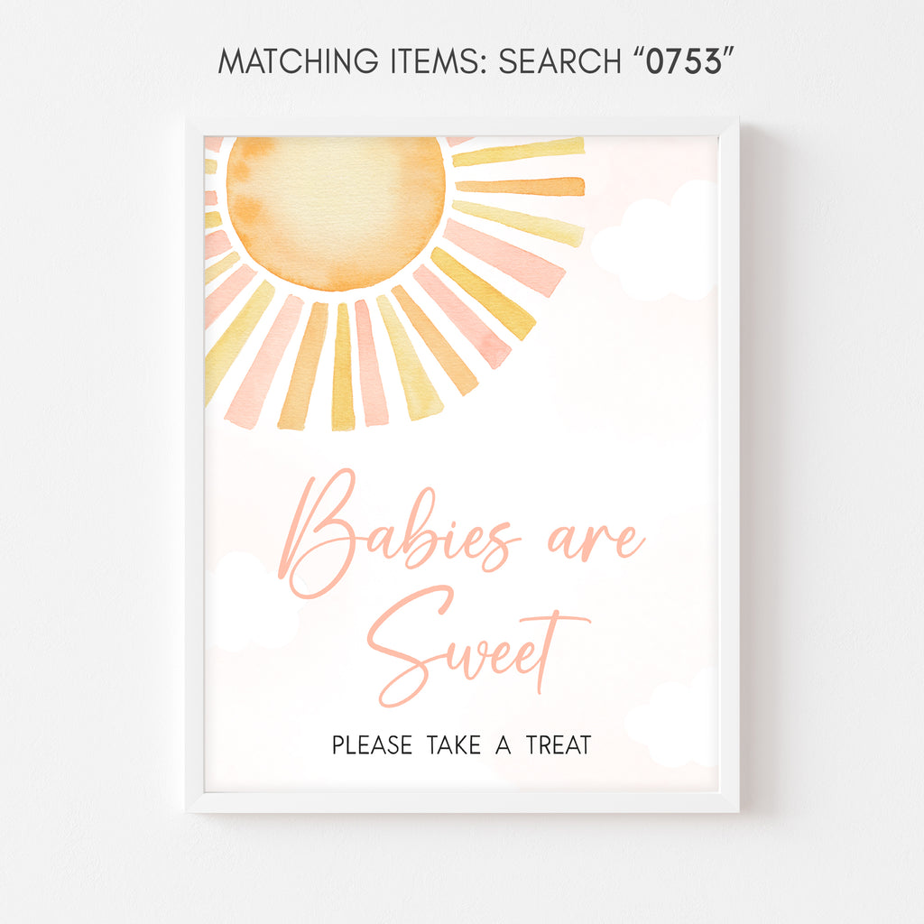 Sunshine Baby Shower Babies are Sweet Sign