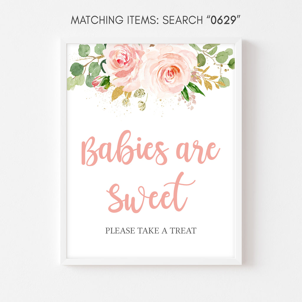 It's a Girl Blush Pink Floral Baby Shower Babies are Sweet Sign
