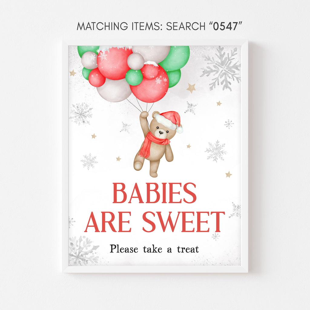 Bear Baby It's Cold Outside Baby Shower Babies are Sweet Sign