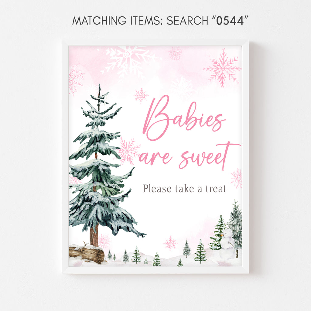 Pink Baby It's Cold Outside Baby Shower Babies are Sweet Sign