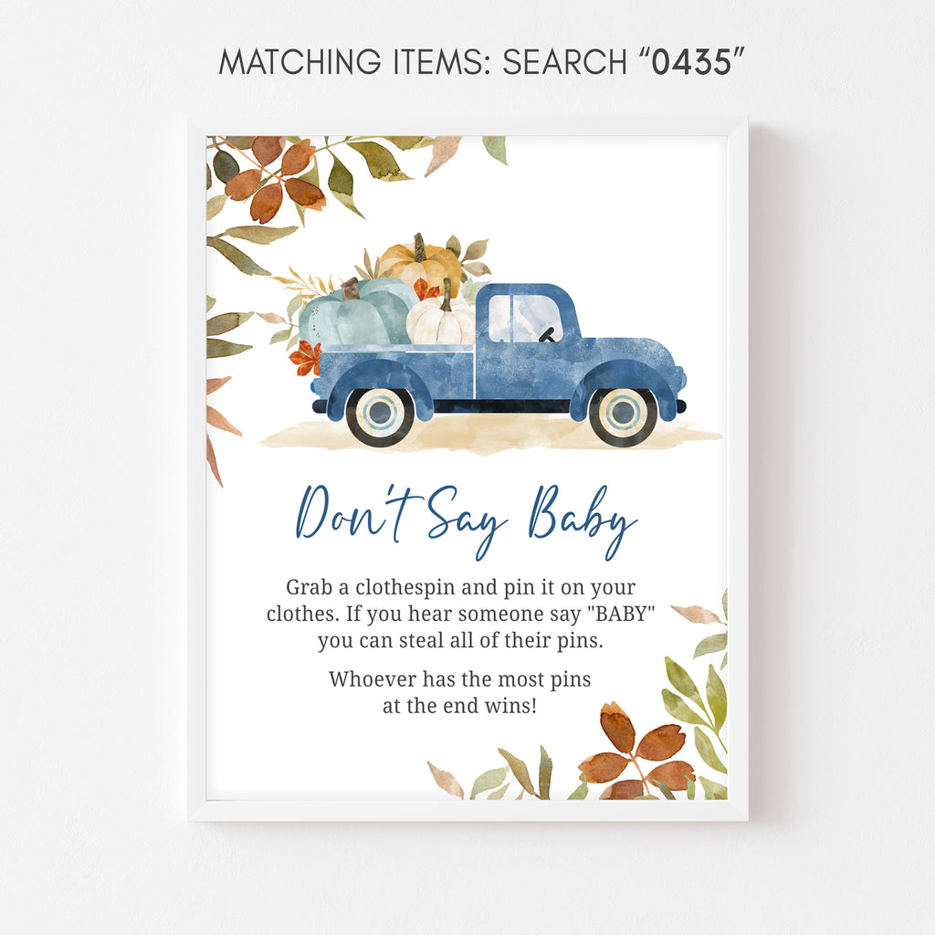 Blue Pumpkin Pickup Truck Baby Shower Don't Say Baby Sign