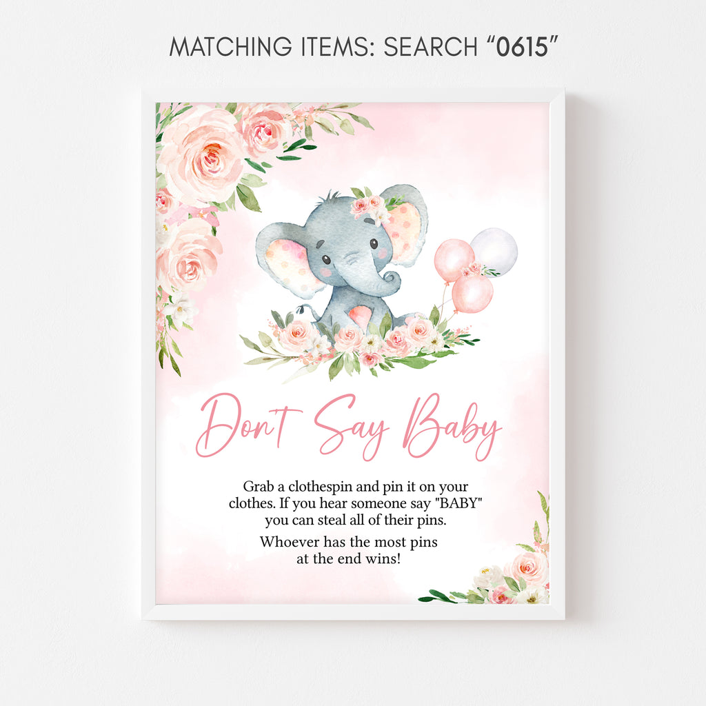 Floral Elephant Baby Shower Don't Say Baby Sign