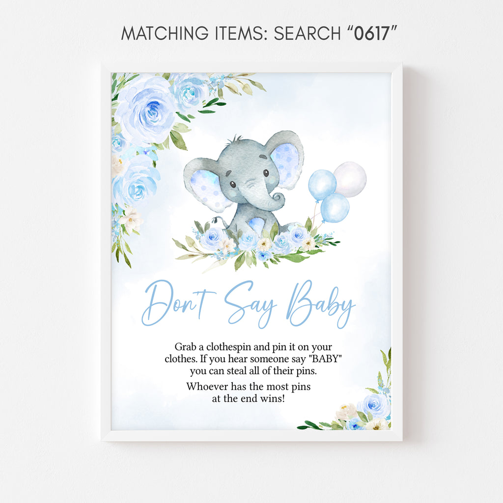 Blue Floral Elephant Baby Shower Don't Say Baby Sign