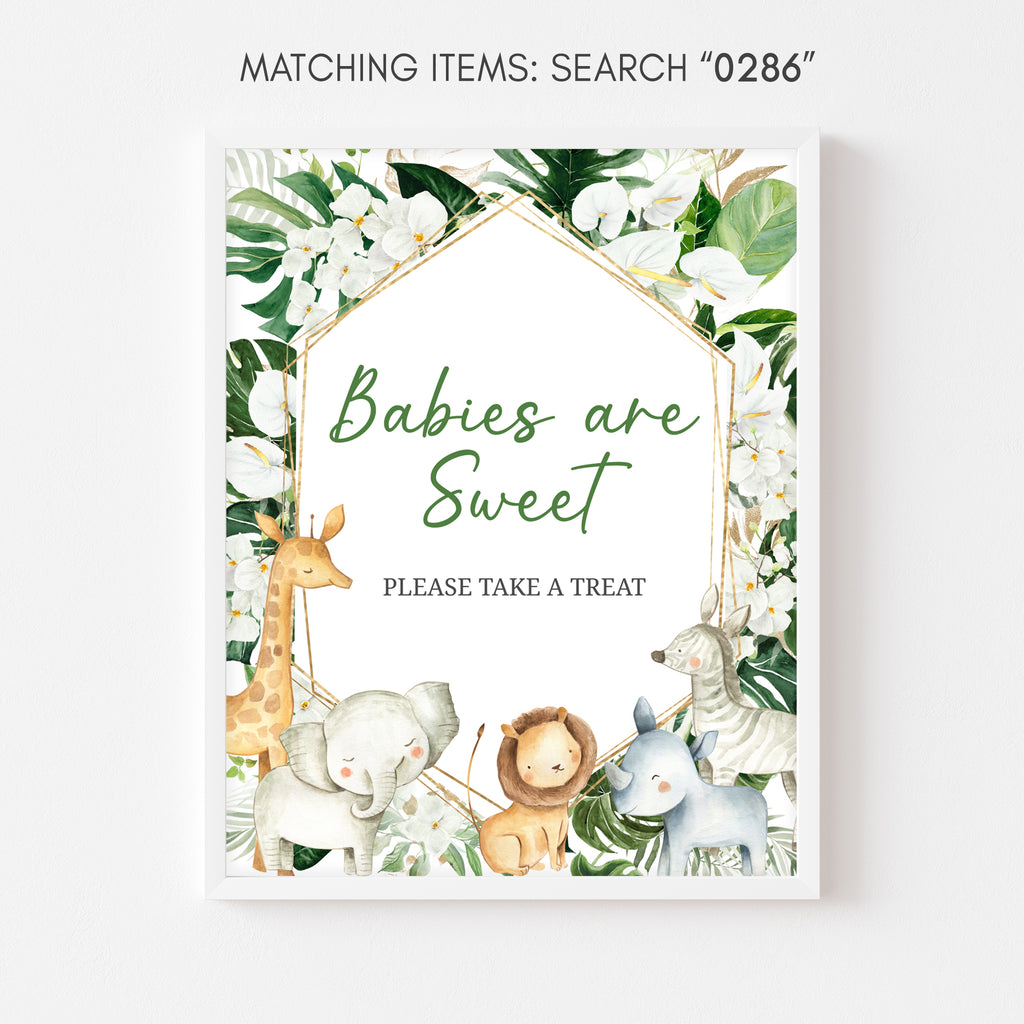 Safari Animals Tropical Baby Shower Babies are Sweet Sign