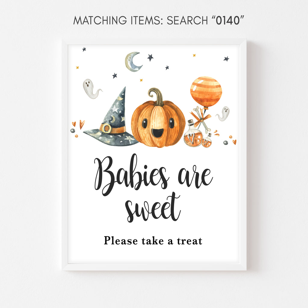 Halloween Baby Shower Babies are Sweet Sign