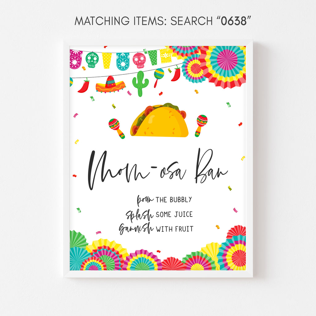 Taco Bout A Baby Baby Shower Mom Osa Bar Sign