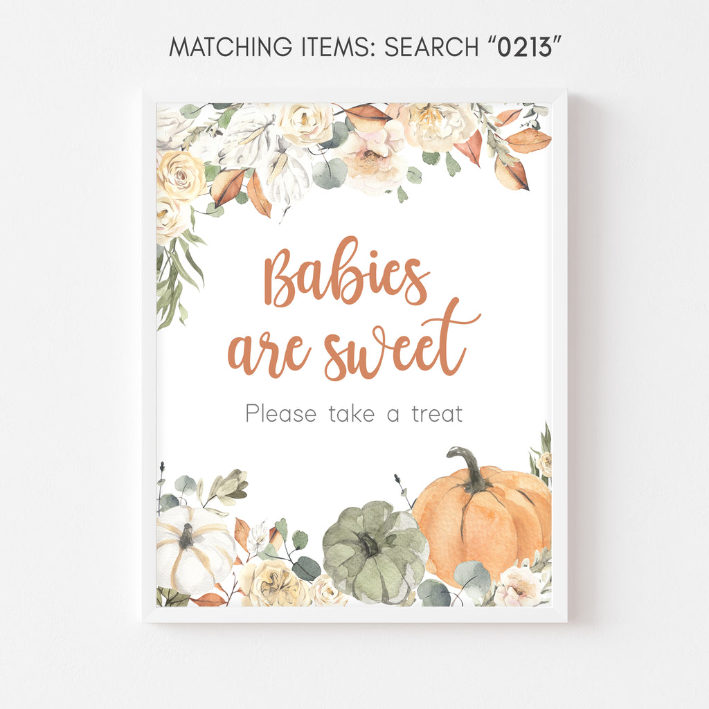 Little Pumpkin Baby Shower Babies are Sweet Sign