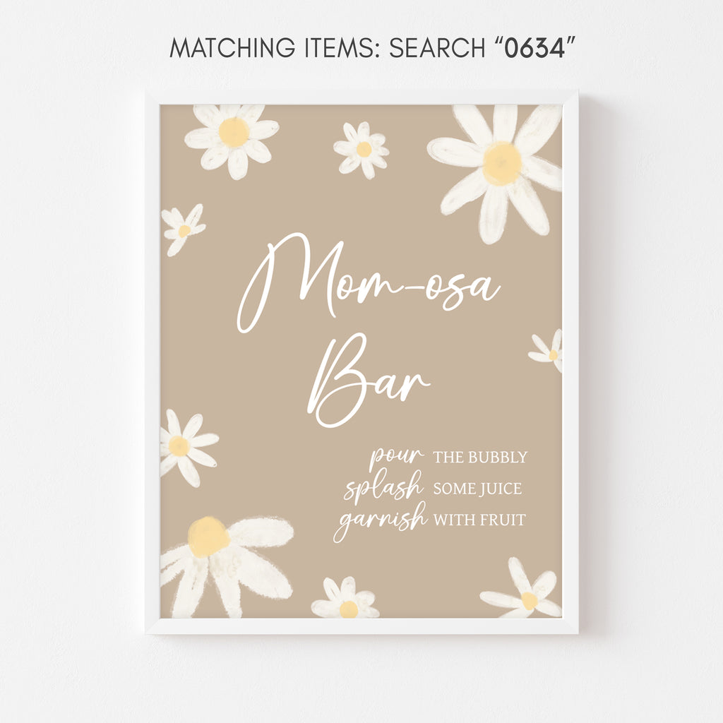 Floral Daisy Baby Shower Mom Osa Bar Sign