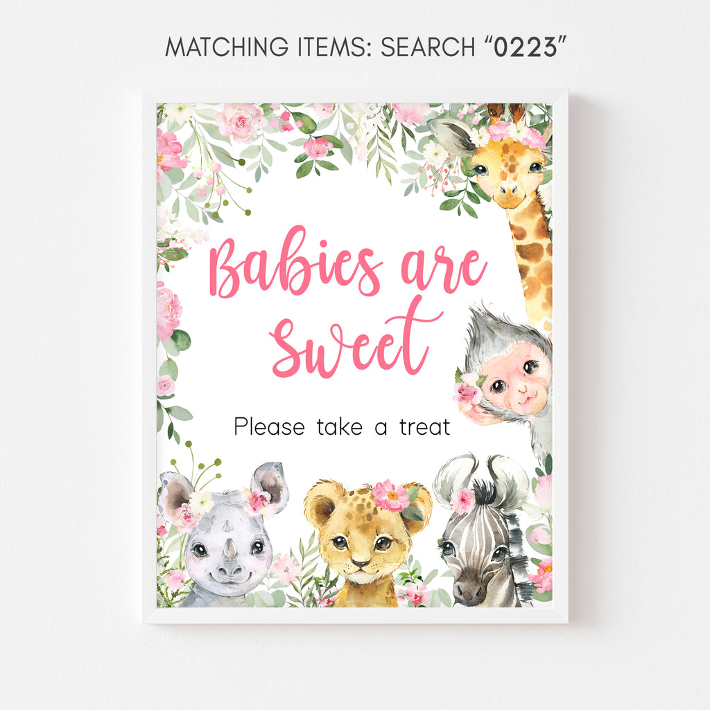 Girl Safari Baby Shower Babies are Sweet Sign