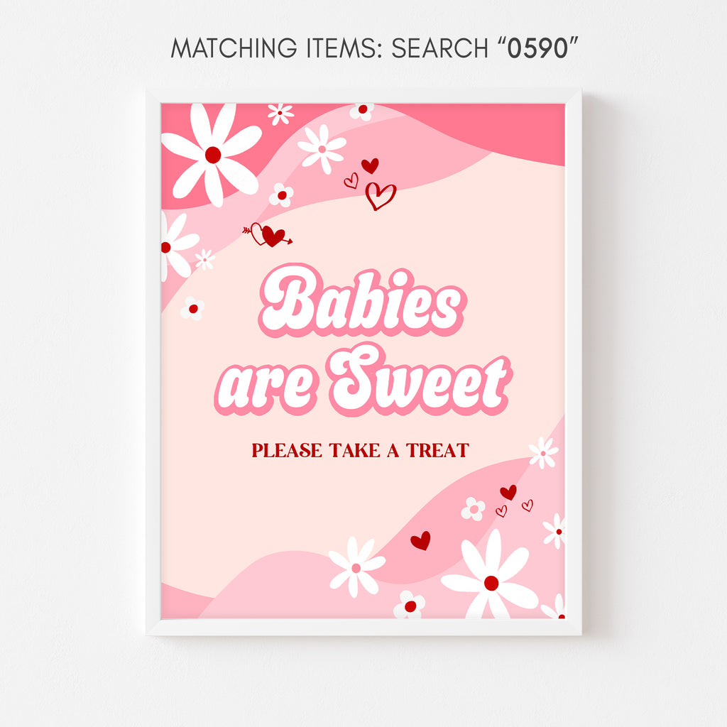 Retro Groovy Valentine Baby Shower Babies are Sweet Sign