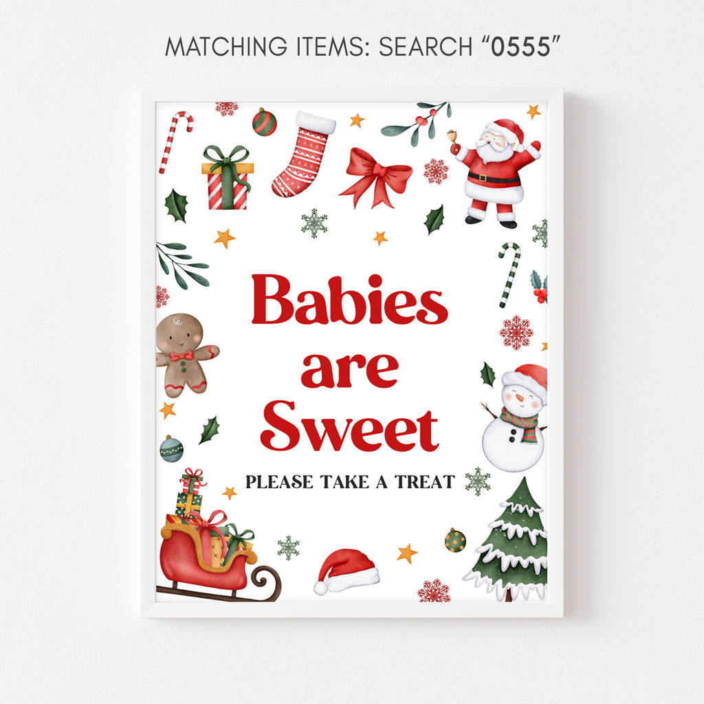 Santa Baby Baby Shower Babies are Sweet Sign