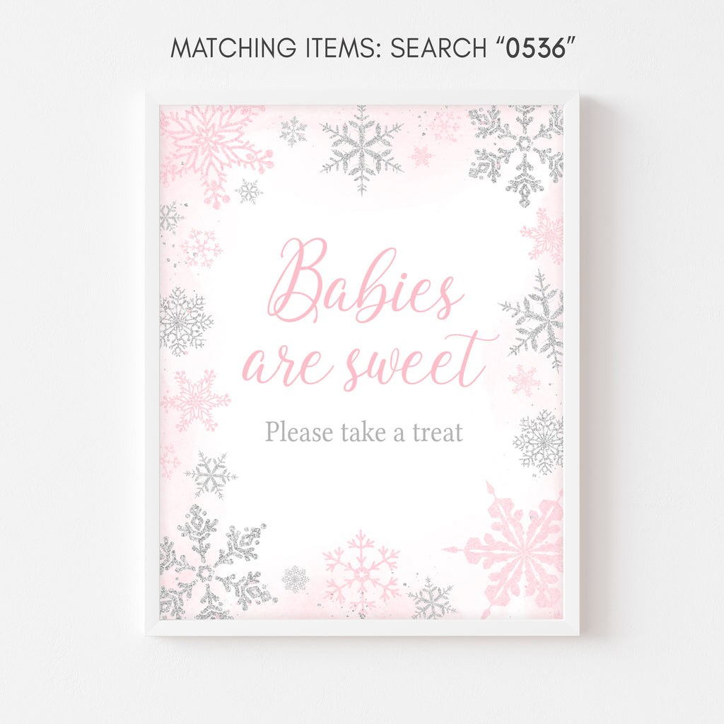 Pink Snowflake Baby Shower Babies are Sweet Sign