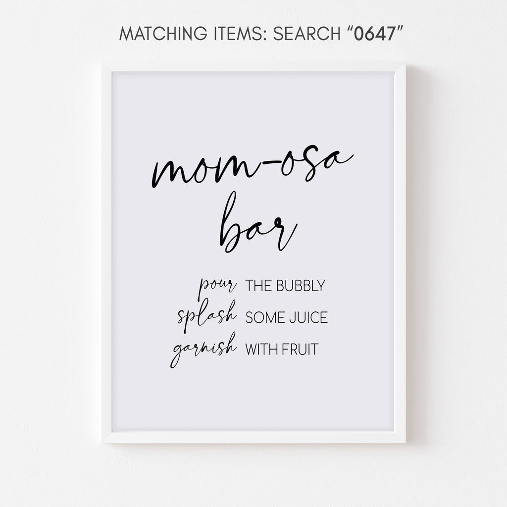 Minimalist Baby Shower Mom Osa Bar Sign